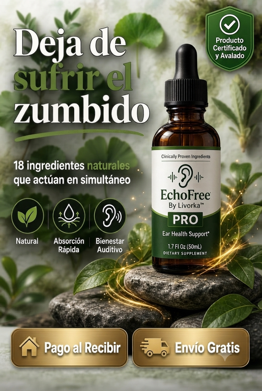EchoFree Pro: Solución Natural y Rápida para Recuperar tu Silencio Auditivo